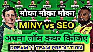 MINY vs SEO Dream11,Miny vs Seo Dream11 Team Prediction, Today Major League Ceo vs Miny Dream11.