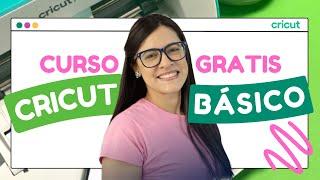 CRICUT PARA PRINCIPIANTES I Curso Cricut Básico GRATIS #cricut