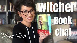 WITCHER BOOK CHAT | BLOOD OF ELVES | WEEK TWO
