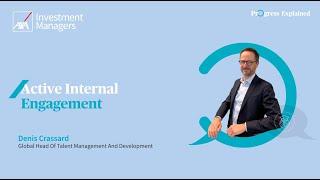 What is Active Internal  Engagement? AXA IM for Progress Monitor - Denis Crassard
