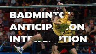 Badminton | Anticipation & Interception