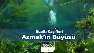 Sualtı Kaşifleri 2. Bölüm | Azmak'ın Büyüsü