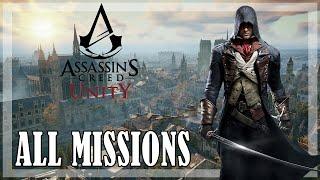 Assassin's Creed Unity - All missions | Full game