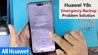 Huawei Y8s Emergency Backup Problem Solution | Huawei JKM-LX1 Emergency Backup Problem Fix Solution