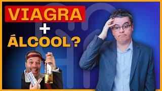 VIAGRA COM ALCOOL PODE MATAR? DR JULIANO PLASTINA – UROLOGIA DESCOMPLICADA