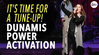 It's Time For A Tune-Up!  Dunamis Power Activation! // Katie Souza