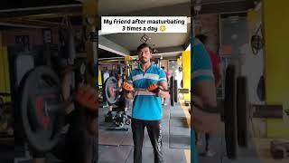 My friend after masturbating 3 times a day || Fitness Game #short #shorts #workout