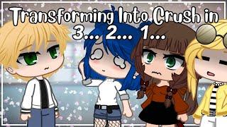 Turning Into Person You Love MEME | Miraculous Ladybug | Gacha Life