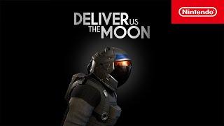 Deliver Us The Moon – Launch Trailer – Nintendo Switch