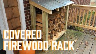 DIY Covered Firewood Rack