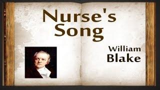 Nurse's Song by William Blake - Poetry Reading