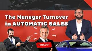 Sell More Cars: Sales Manager Turn Over/T.O. | Automotive Sales Training