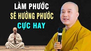 Làm Phước Sẽ Hưởng Phước"Công Đức Vô Lượng''#Thầy_Thích_Pháp_Hòa#2024