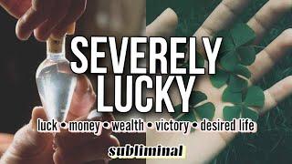 EXTREME LUCK SUBLIMINAL ֎ MEGA POTENT: use w/ caution