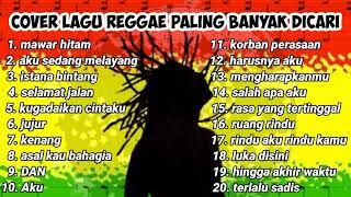 Lagu Reggae full album terpopuler | mawar hitam Reggae
