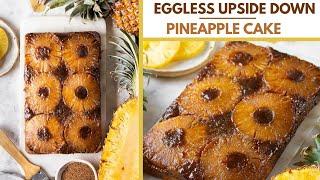 EGGLESS PINEAPPLE UPSIDE DOWN CAKE | PINEAPPLE CAKE RECIPE | BAKE WITH SHIVESH EGGLESS BAKING