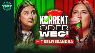 KORREKT oder WEG! (mit Selfiesandra und Wildcard André)