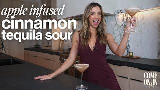 Apple Infused Cinnamon Tequila Sour | 'Come On In' Ep. 6