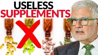 Stop Wasting Your Money on These 7 USELESS Supplements! | Dr. Steven Gundry