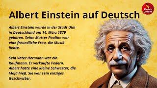 Deutsch lernen durch Hören ⭐ Albert Einstein – Einfach Deutsch