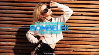 TALIP X PAN MARECZEK - BOMBELEK (FAIR PLAY REMIX)