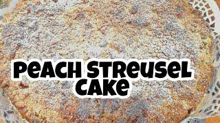 Peach Streusel Cake( very easy to make)