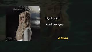 Avril Lavigne - Lights Out (Áudio) (Legendado)