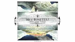 Hey Rosetta! - I've Been Asleep For A Long, Long Time