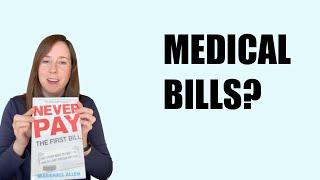 Outrageous!! How to Stop Paying Outrageous Medical Bills