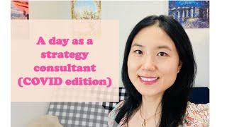 A day as a strategy consultant (COVID edition)