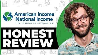 American Income Life Insurance Review - Usage Experience