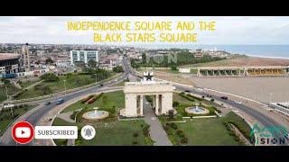 GHANA'S INDEPENDENCE SQUARE AND THE  BLACK STARS SQUARE || ACCRA || DRONE