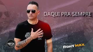 Rony Max Na Vaneira (Daqui Pra Sempre)