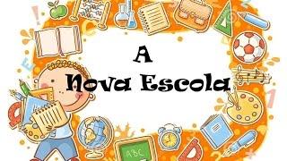 A Nova Escola - Canção para o 1.º dia de aulas (com voz guia)