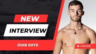 John Boyd: Transforming from a Fan to a Pro Fighter: Dreaming of Bigger Venues