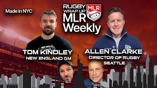 MLR Weekly: Seattle Director of Rugby/Head Coach Allen Clarke, New England GM Tom Kindley, MLR News