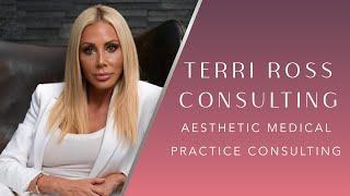 Medical Spa and Plastic Surgery Consulting - Terri Ross Consulting