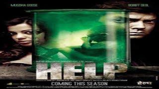 HELP | Official Trailer | Bobby Deol | Mugdha Godse | Bollywood Horror | Hindi Movie