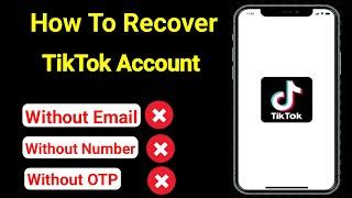 How To login TikTok Without 2 Step Verification Code | How To Recover Old TikTok Account 2023