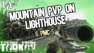 Early raid mountain PVP on LIGHTHOUSE - Escape from Tarkov