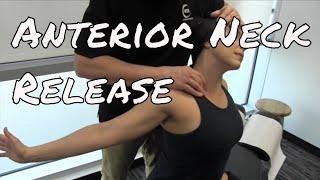 Anterior Cervical Release  - Motion Specific Release