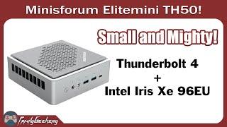 Minisforum Elitemini TH50 - Review and Benchmarks