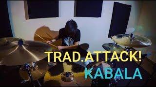 TRAD.ATTACK! - Kabala │ Robert Leht Drum Cover