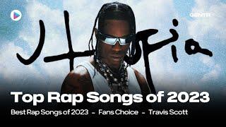 TOP 100 RAP SONGS OF 2023 (FANS CHOICE)