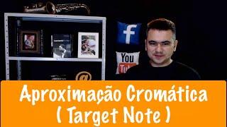 Aproximação Cromática (Target Note) | Dica 29 | Elias Coutinho