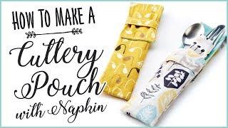 Cutlery Pouch DIY: How To Sew Your Own Cutlery Pouch With Napkin