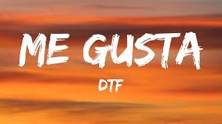 DTF - Me Gusta (Speed Up) (Lyrics)