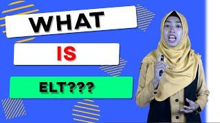 English language teaching | What is ELT?