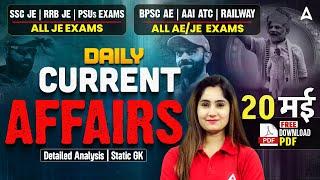20 May Current Affairs 2025 for All AE/JE Exam | Static GK 2025 | Current Affairs Today | Pinki Mam