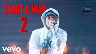 Eminem - Start A War 2 (2022)